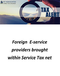 Foreign E-service providers brought within Service Tax net