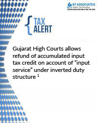

Gujarat High Courts allows refund of accumulated input tax credit on account of 