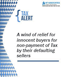 A wind of relief for innocent buyers for non-payment of Tax by their defaulting sellers